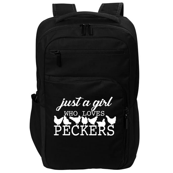 Just A Girl Who Loves Peckers Impact Tech Backpack