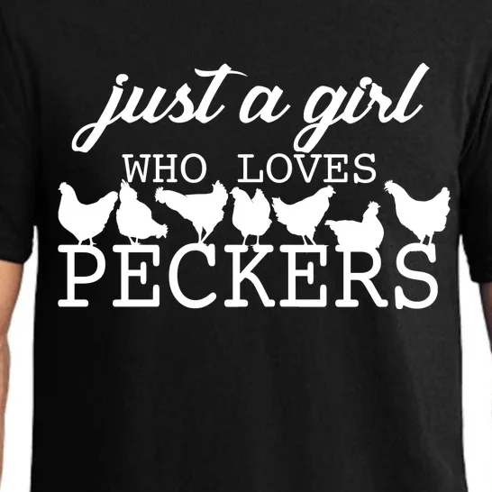 Just A Girl Who Loves Peckers Pajama Set