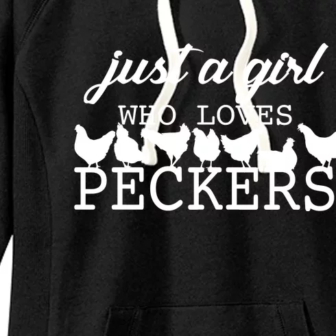 Just A Girl Who Loves Peckers Women's Fleece Hoodie