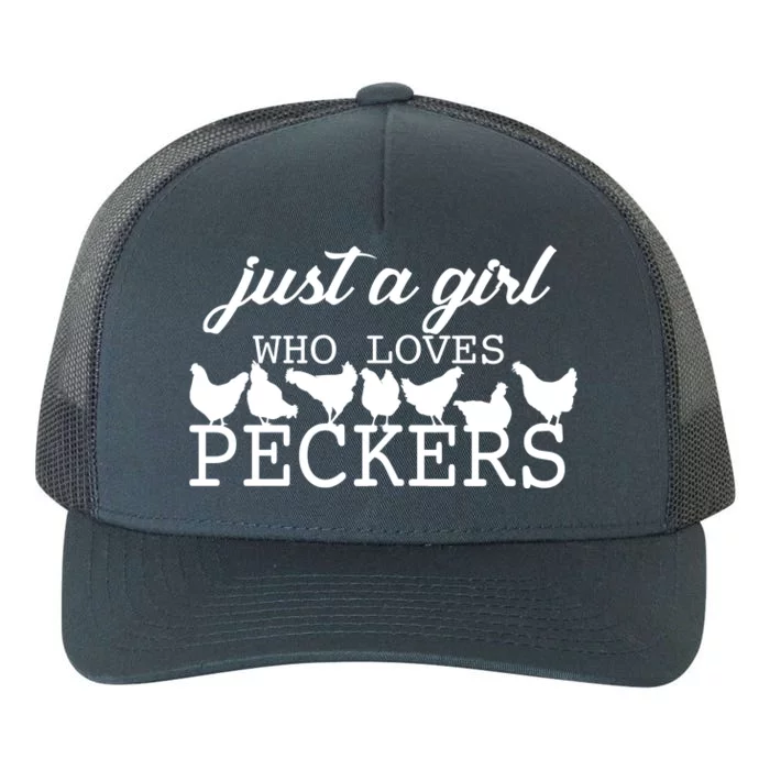 Just A Girl Who Loves Peckers Yupoong Adult 5-Panel Trucker Hat