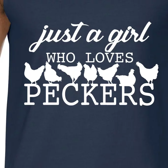 Just A Girl Who Loves Peckers Comfort Colors® Tank Top