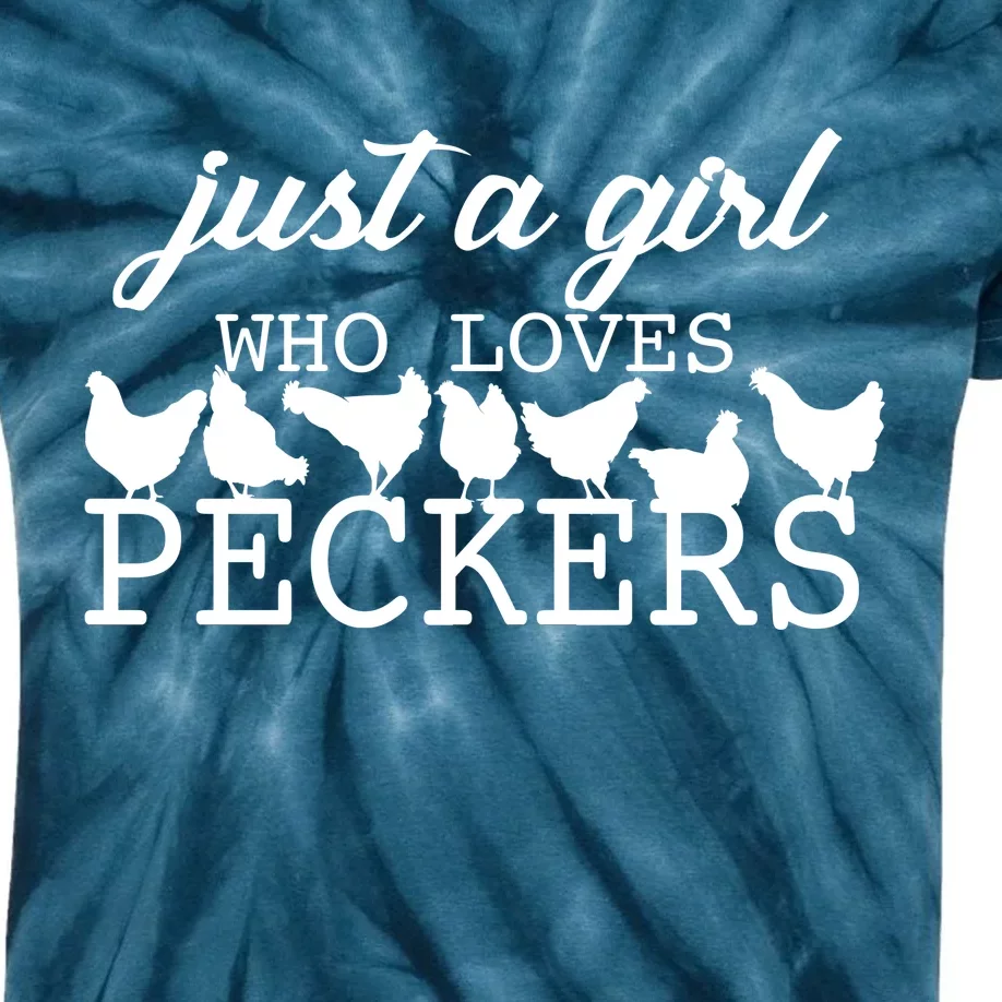 Just A Girl Who Loves Peckers Kids Tie-Dye T-Shirt