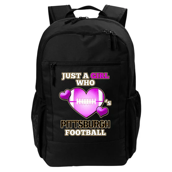 Just A Girl Who Loves Pittsburg Football Daily Commute Backpack