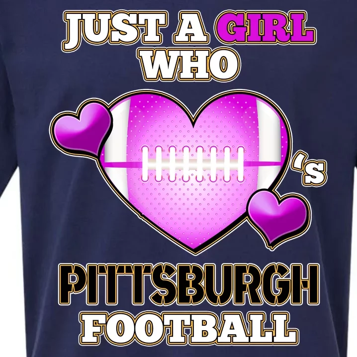 Just A Girl Who Loves Pittsburg Football Sueded Cloud Jersey T-Shirt