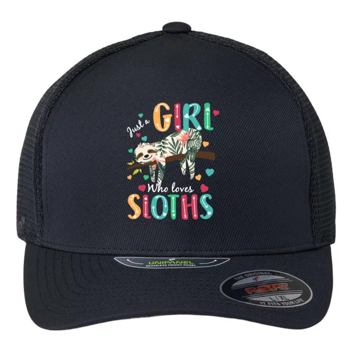 Just A Girl Who Loves Sloths Flexfit Unipanel Trucker Cap