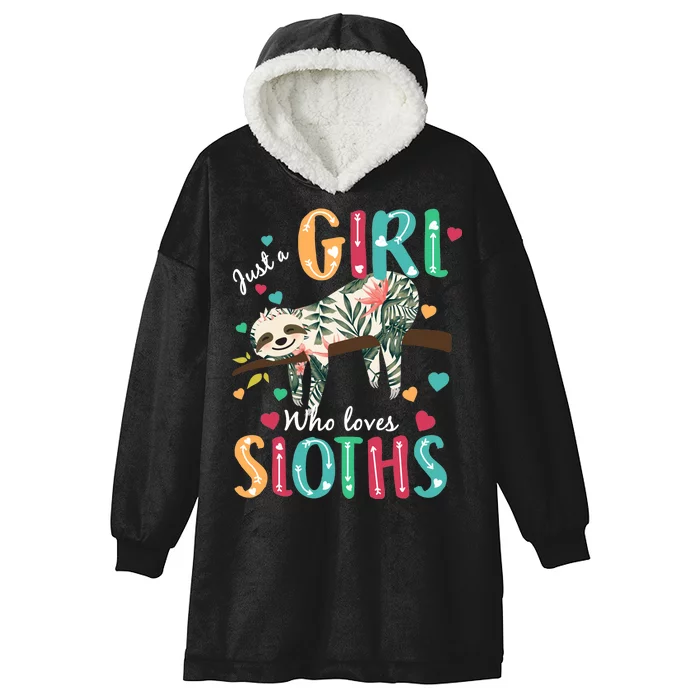 Just A Girl Who Loves Sloths Hooded Wearable Blanket