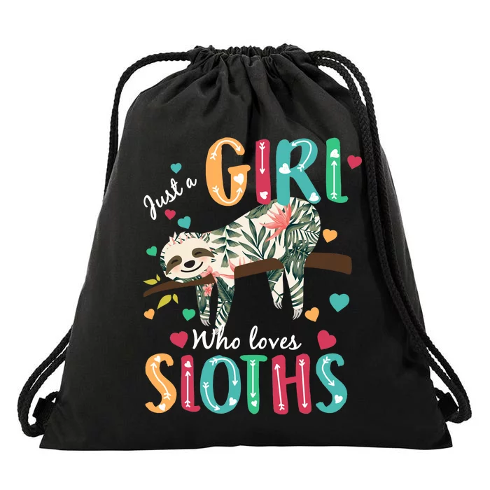 Just A Girl Who Loves Sloths Drawstring Bag