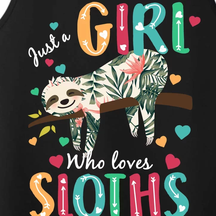 Just A Girl Who Loves Sloths Performance Tank