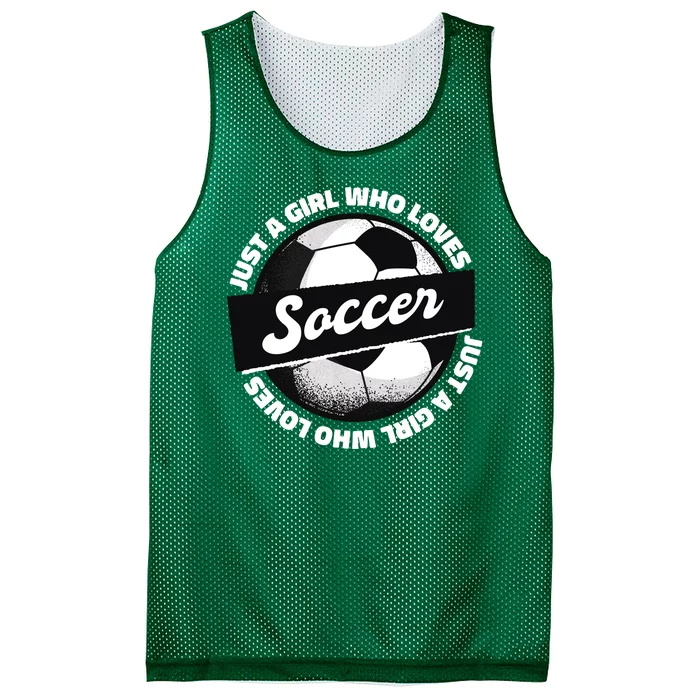 Just A Girl Who Loves Soccer Mesh Reversible Basketball Jersey Tank