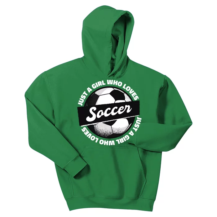 Just A Girl Who Loves Soccer Kids Hoodie