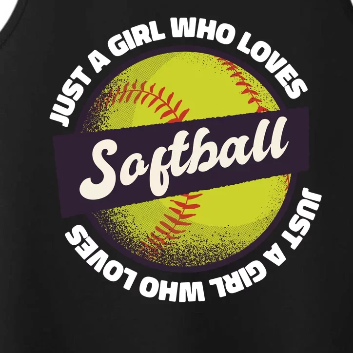 Just A Girl Who Loves Softball Performance Tank