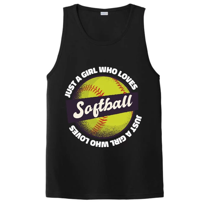 Just A Girl Who Loves Softball Performance Tank