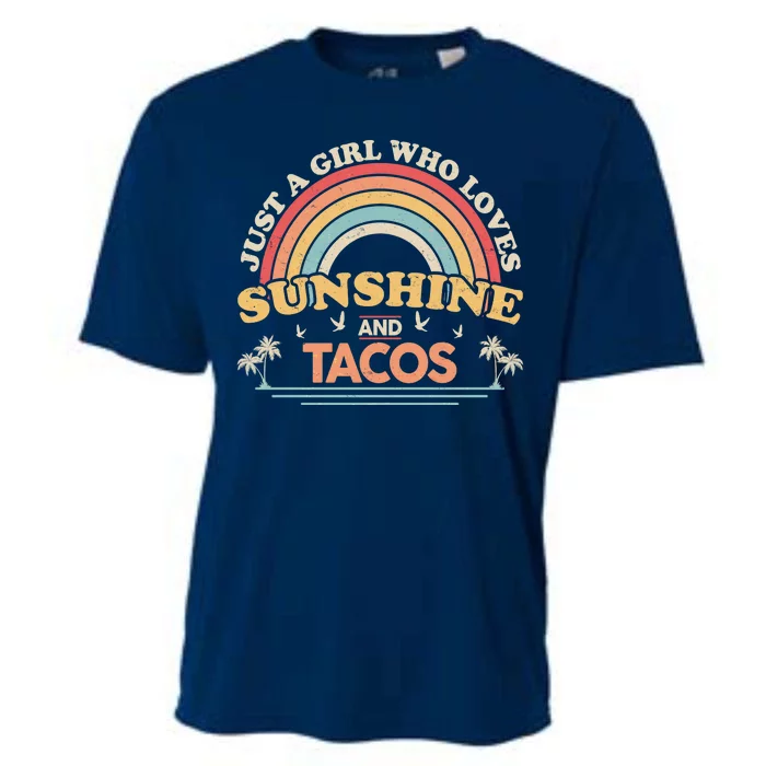 Just A Girl Who Loves Sunshine And Tacos Cooling Performance Crew T-Shirt