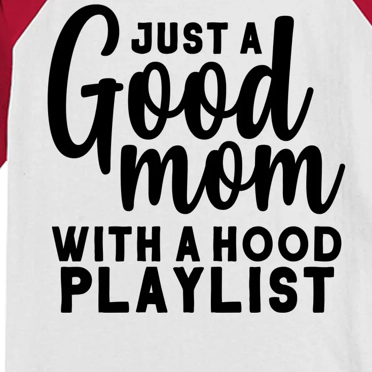 Just A Good Mom With A Hood Playlist Kids Colorblock Raglan Jersey