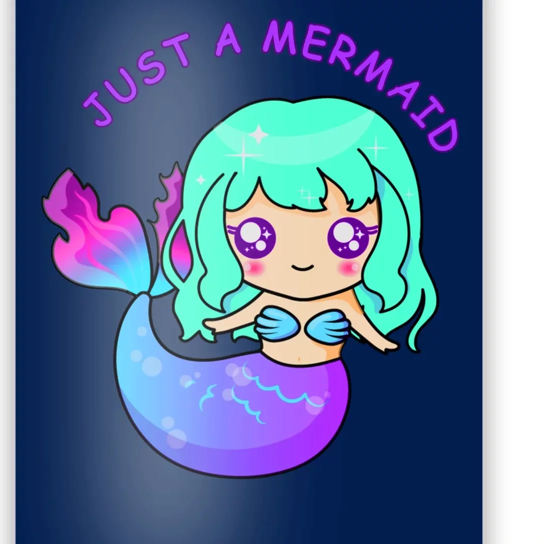 Just A Mermaid Poster