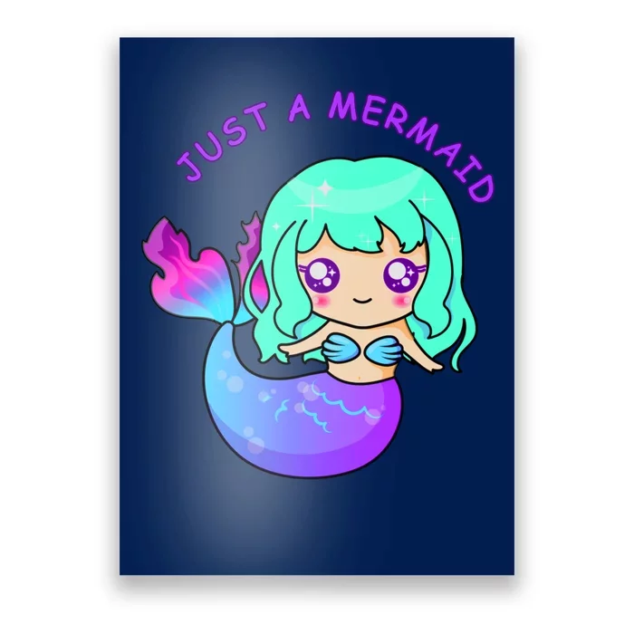 Just A Mermaid Poster