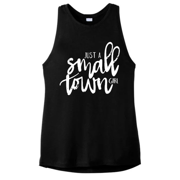 Just A Small Town Girl Ladies Tri-Blend Wicking Tank