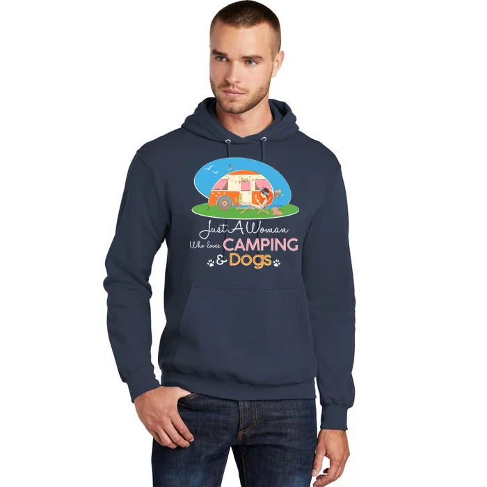 Just A Woman Who Loves Camping & Dogs Tall Hoodie