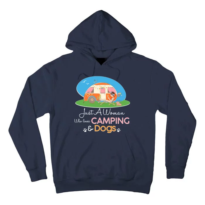 Just A Woman Who Loves Camping & Dogs Tall Hoodie