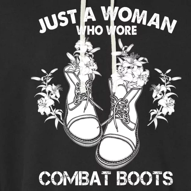 Just A Woman Who Wore Combat Boots Garment-Dyed Fleece Hoodie