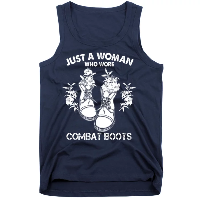 Just A Woman Who Wore Combat Boots Tank Top