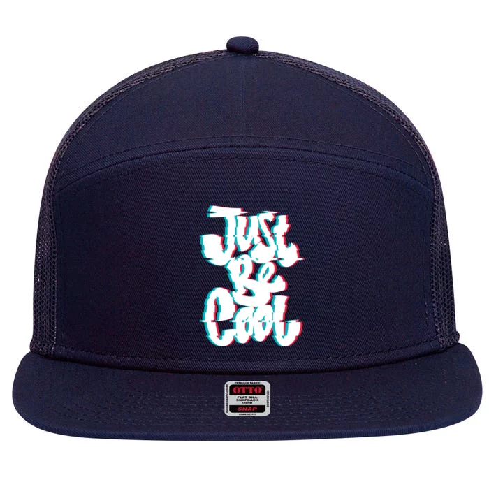 Just Be Cool 7 Panel Mesh Trucker Snapback Hat