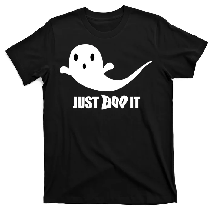 Just Boo It T-Shirt