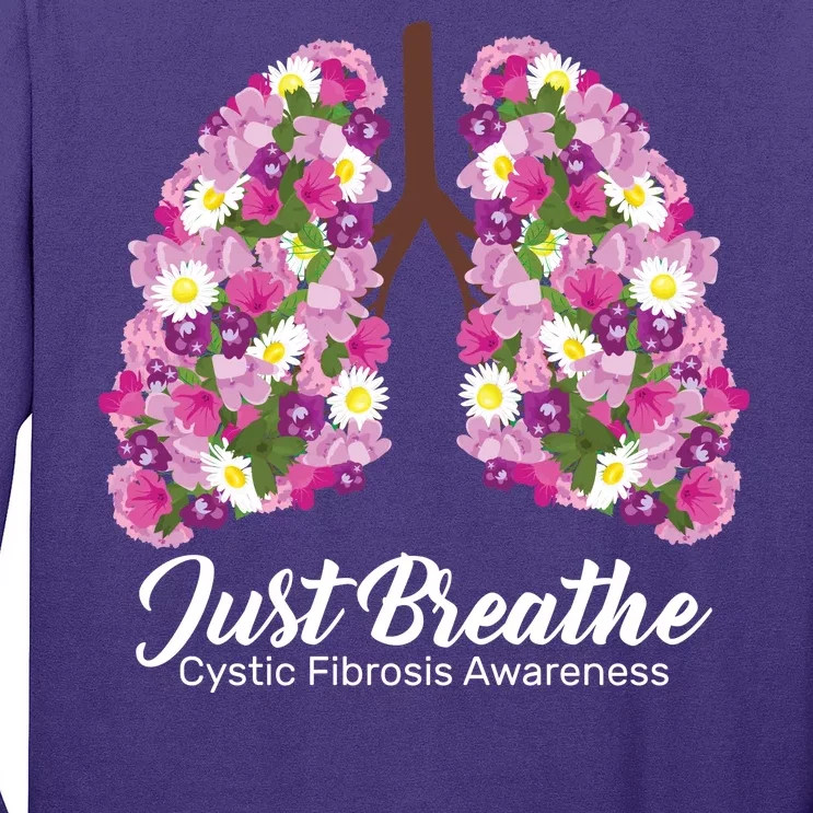 Just Breathe Cystic Fibrosis Awareness Long Sleeve Shirt