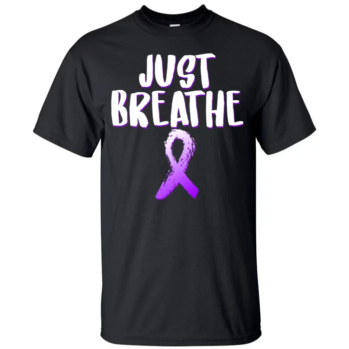 Just Breathe Cystic Fibrosis Cancer Tall T-Shirt