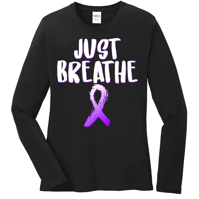 Just Breathe Cystic Fibrosis Cancer Ladies Long Sleeve Shirt