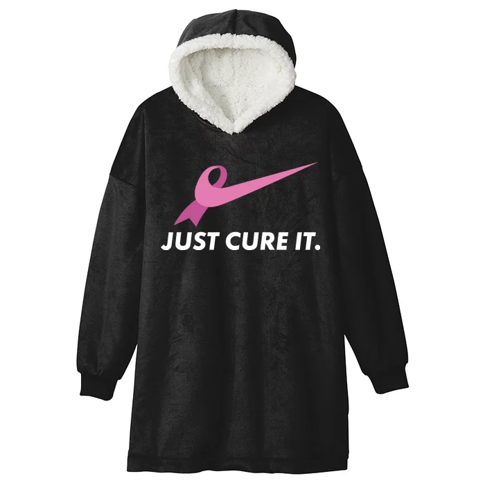 Just Cure It Breast Cancer Awareness Hooded Wearable Blanket
