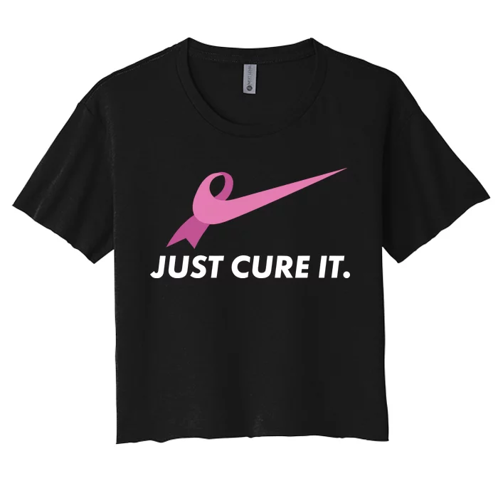 Just Cure It Breast Cancer Awareness Women's Crop Top Tee