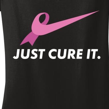 Just Cure It Breast Cancer Awareness Women's V-Neck T-Shirt