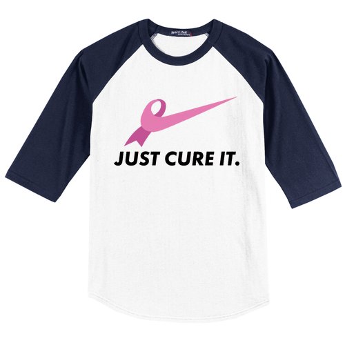 Just Cure It Breast Cancer Awareness Baseball Sleeve Shirt