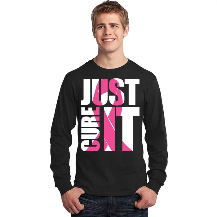 Just Cure It Breast Cancer Tribute Tall Long Sleeve T-Shirt