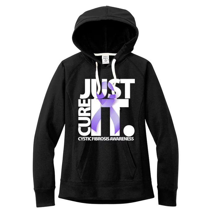 Just Cure it Cystic Fibrosis Women's Fleece Hoodie