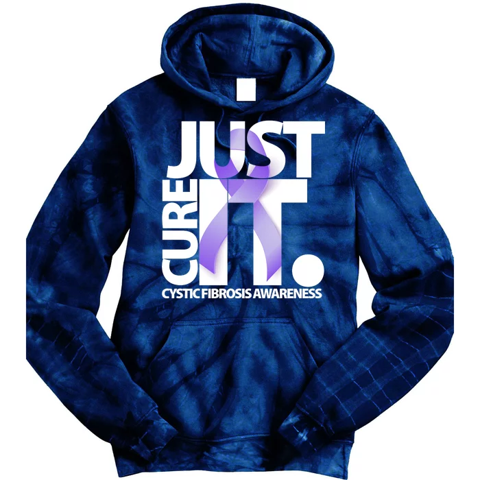 Just Cure it Cystic Fibrosis Tie Dye Hoodie