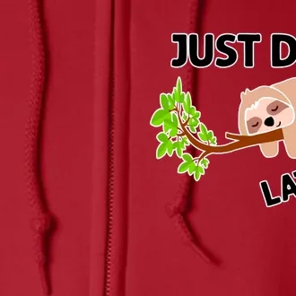 Just Do It Later Funny Lazy Sloth Full Zip Hoodie