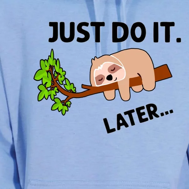 Just Do It Later Funny Lazy Sloth Unisex Surf Hoodie