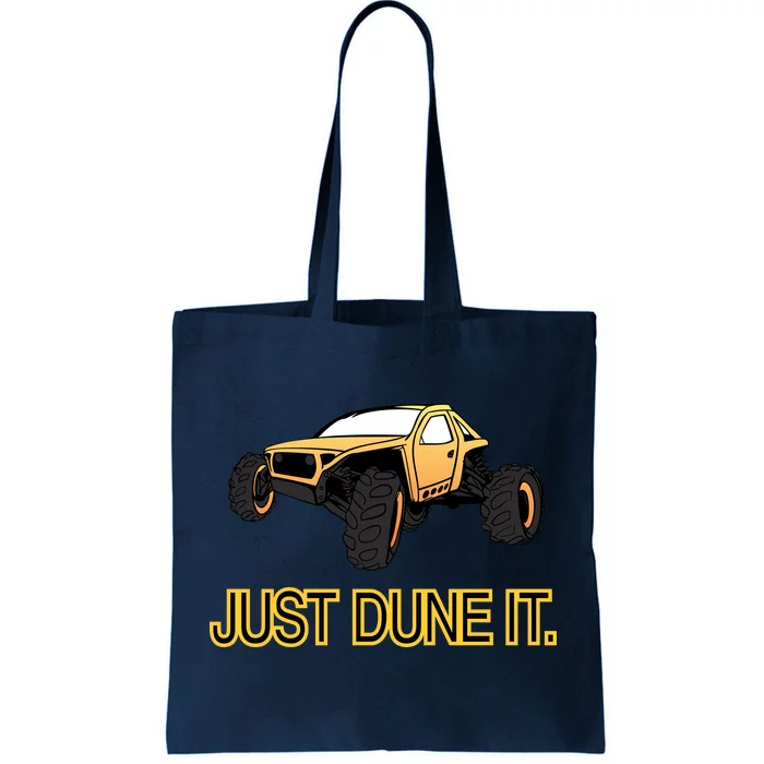 Just Dune It Tote Bag