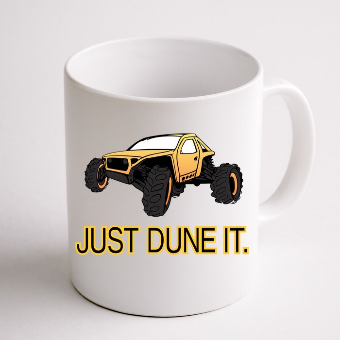 Just Dune It Front & Back Coffee Mug