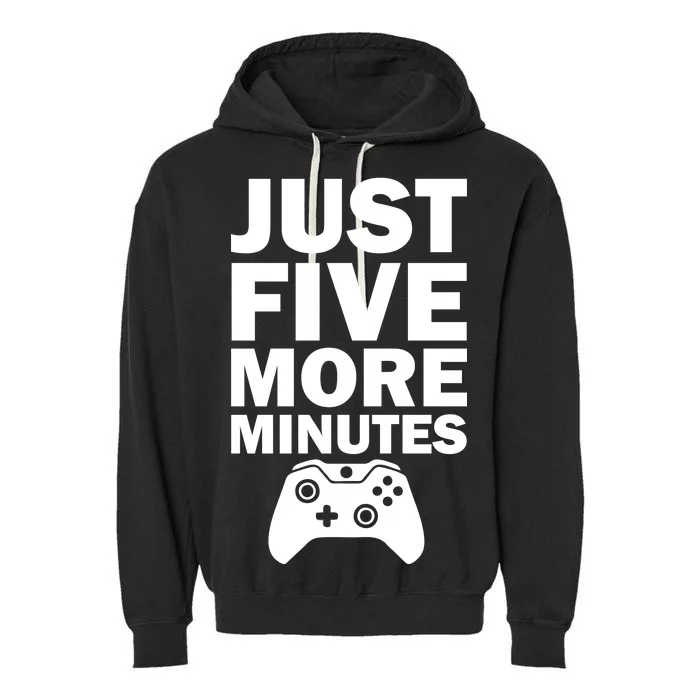 Just Five More Minutes Funny Video Game Garment-Dyed Fleece Hoodie