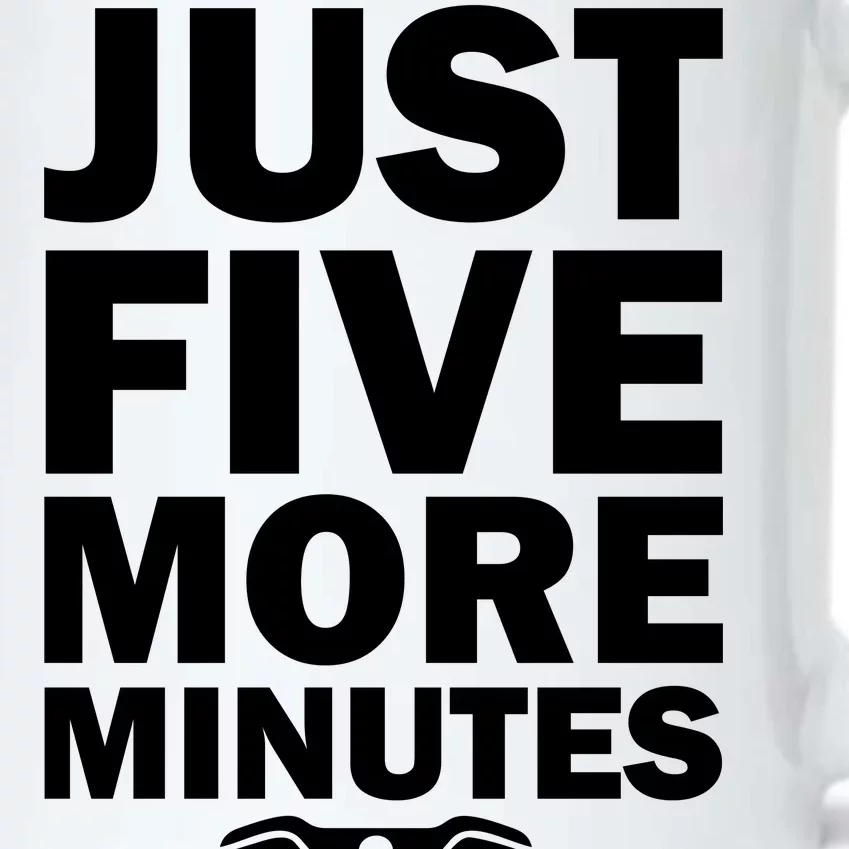 Just Five More Minutes Funny Video Game Black Color Changing Mug