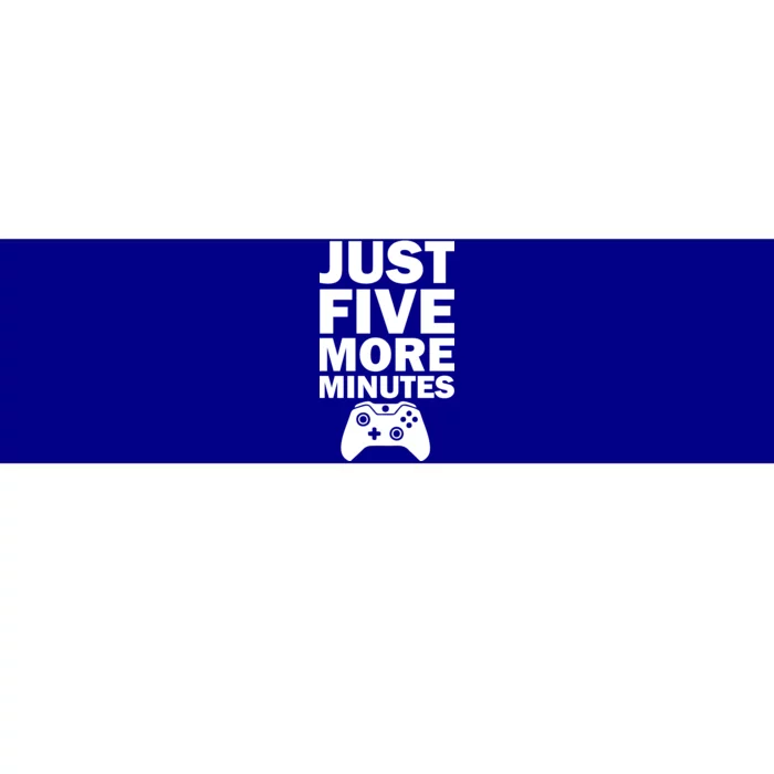 Just Five More Minutes Funny Video Game Bumper Sticker