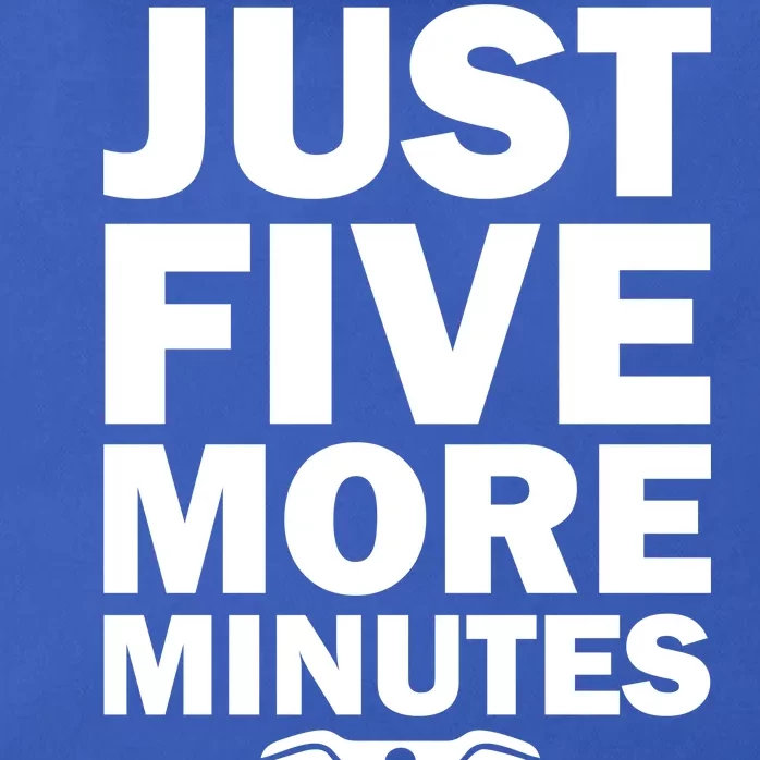 Just Five More Minutes Funny Video Game Zip Tote Bag