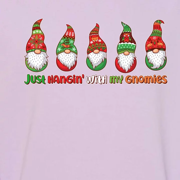 Just Hanging with My Gnomies Christmas Garment-Dyed Sweatshirt