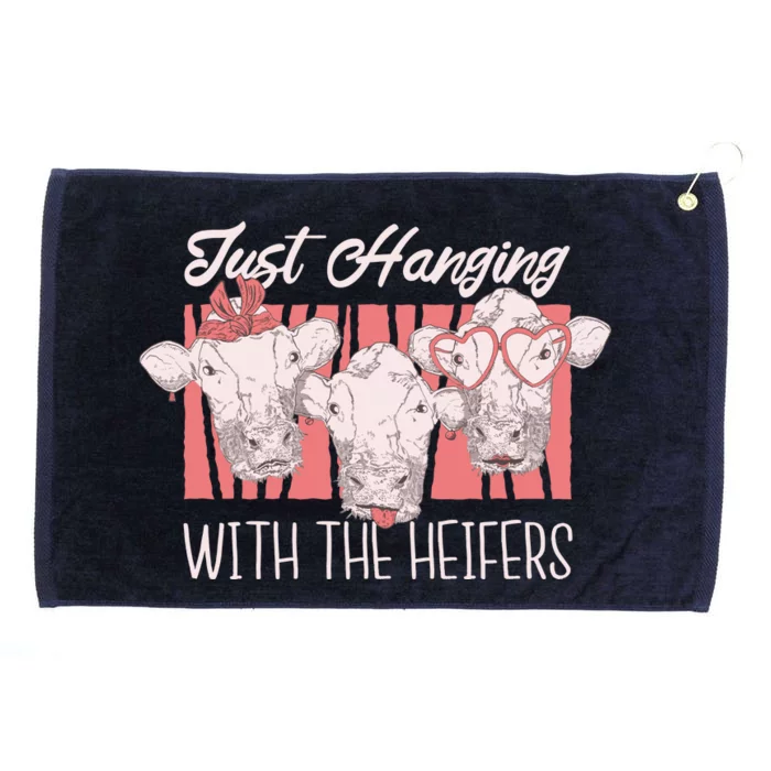 Just Hanging With The Heifers Grommeted Golf Towel