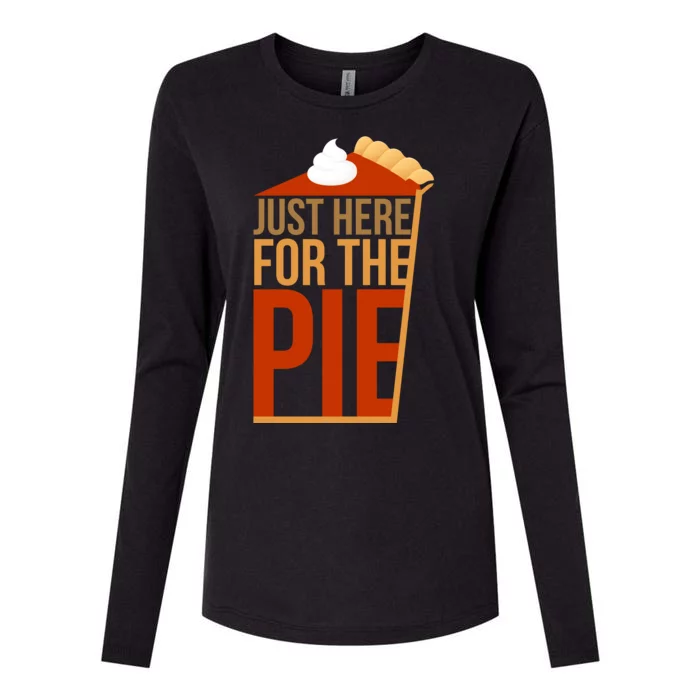 Just Here For The Pie Womens Cotton Relaxed Long Sleeve T-Shirt