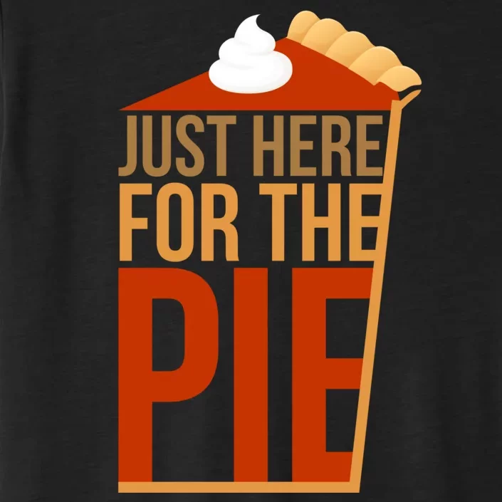 Just Here For The Pie ChromaSoft Performance T-Shirt