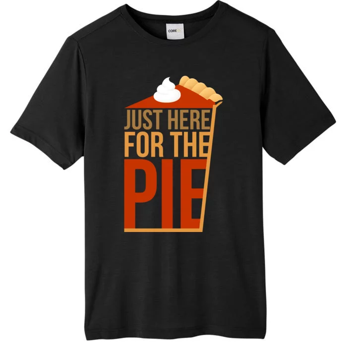 Just Here For The Pie ChromaSoft Performance T-Shirt